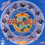 Tir et But édition Champion du Monde