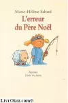 L'erreur du Père Noe͏̈l