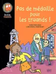Pas de médaille pour les truands !
