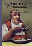 Le géant, la fillette et le dictionnaire
