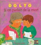 Si on parlait de la mort