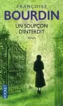 Un soupçon d'interdit