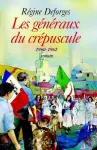 Les généraux du crépuscule