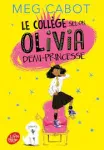 Le collège selon Olivia demi-princesse