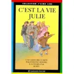 C'est la vie, Julie !