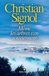 Même les arbres s'en souviennent