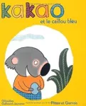 Kakao et le caillou bleu