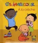 À la crèche