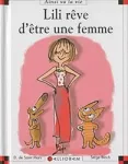 Lili rêve d'être une femme
