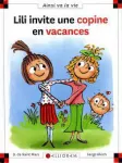 Lili invite sa copine en vacances