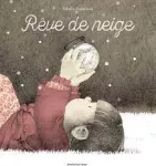 Rêve de neige