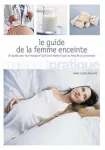 Le guide de la femme enceinte