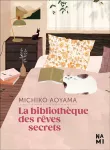 La bibliotheque des rêves secrets