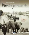 Nantes fascinante