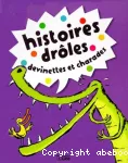Histoires drôles, devinettes et charades tome 2