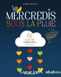 Les mercredis sous la pluie