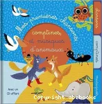 Mes premières chansons, comptines et musiques d'animaux