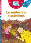 Le souterrain mystérieux