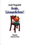Avale, Léonardichon !
