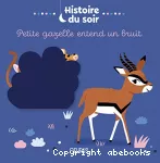 Petite gazelle entend un bruit