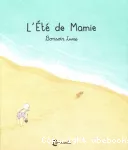 L'été de mamie