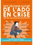 Petit décodeur illustré de l'ado en crise