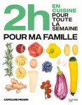 2h en cuisine pour toute la semaine