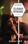 Les colonies intérieures