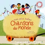 Mes plus belles chansons du monde