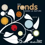 Des ronds dans la nature