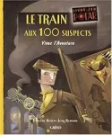 Le train aux 100 suspects