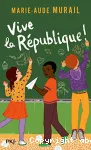 Vive la république
