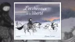 Les chevaux de la liberté
