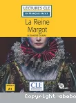 La Reine Margot