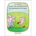 Dans les basquettes de Babakar Quichon