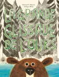 La grande glissade de l'ours