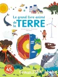 Le grand livre animé de la Terre