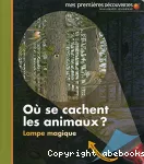 Où se cachent les animaux ?